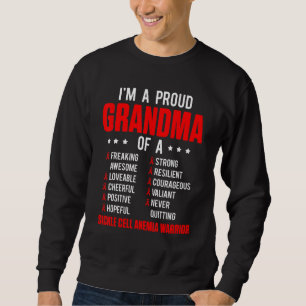 Sickle Cell Anemia Survivor Proud Grandma Anemic W Sweatshirt