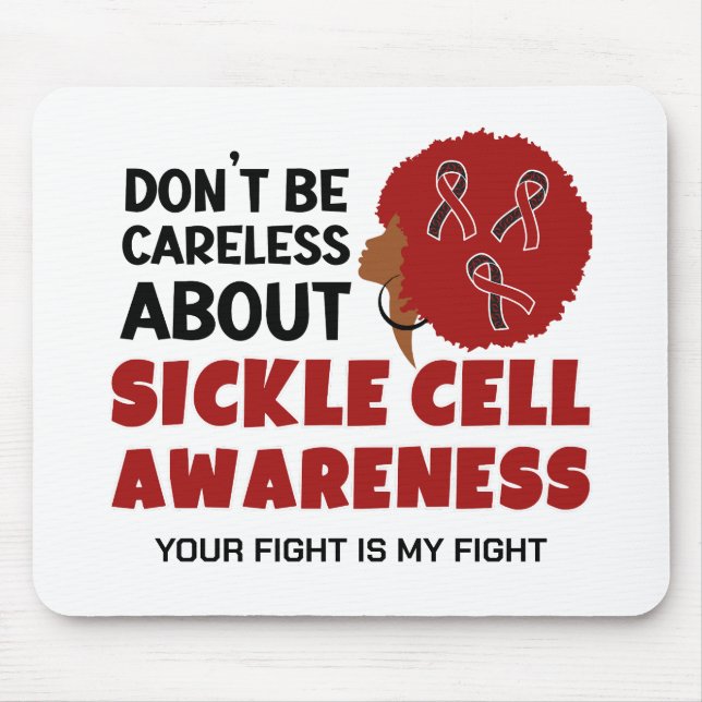 SICKLE CELL AWARENESS Don't Be Careless Support Mouse Pad (Front)