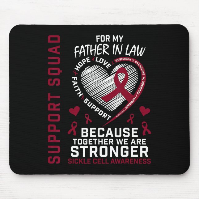 Sickle Cell Awareness Items Father In Law Support  Mouse Pad (Front)