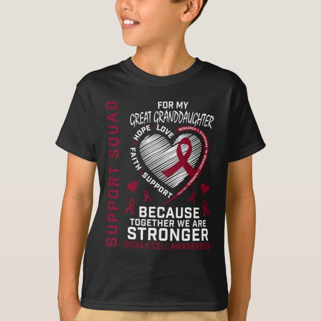 Sickle Cell Awareness Items Great Granddaughter Su T-Shirt (Front)