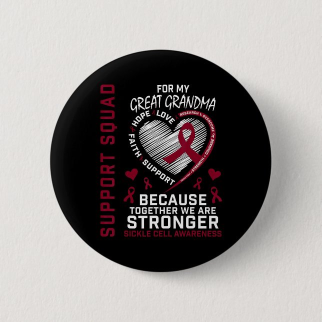 Sickle Cell Awareness Items Great Grandma Support  6 Cm Round Badge (Front)