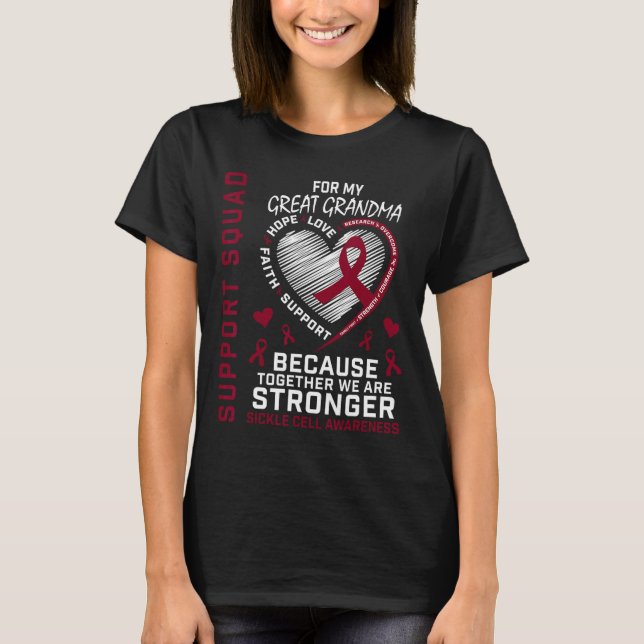 Sickle Cell Awareness Items Great Grandma Support  T-Shirt (Front)