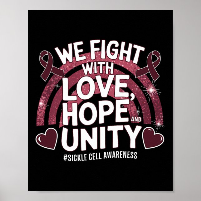 Sickle Cell Awareness Love Hope Unity Sickle Cell  Poster (Front)