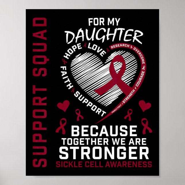 Sickle Cell Awareness Shirt Daughter Support Group Poster (Front)
