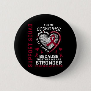 Sickle Cell Awareness Shirt Godmother Support Grou 6 Cm Round Badge