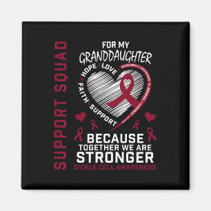 Sickle Cell Awareness Shirt Granddaughter Group Te Magnet