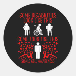 Sickle Cell Awareness Survivor Look Like This Sick Classic Round Sticker