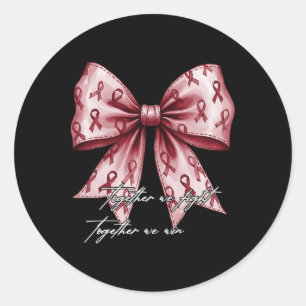 Sickle Cell Awareness Together We Fight Burgundy B Classic Round Sticker