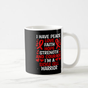 Sickle Cell Disease Warrior Peace Hope Love Awaren Coffee Mug