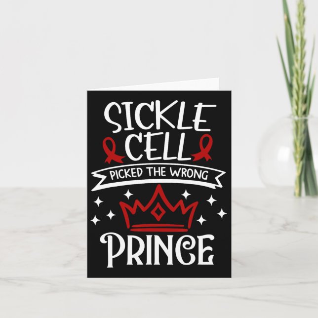 Sickle Cell Picked The Wrong Prince Funny Design  Card (Front)