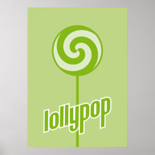 sickly sweet green lollypop poster
