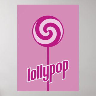sickly sweet pink lollypop poster