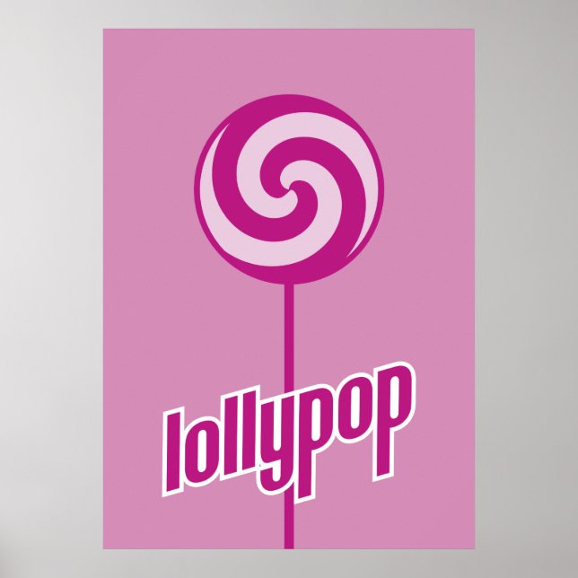 sickly sweet pink lollypop poster (Front)