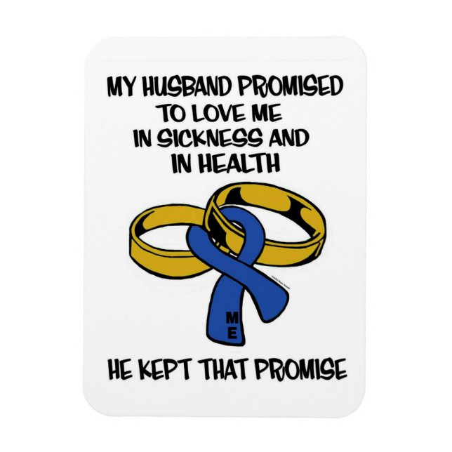 Sickness/Health...ME Magnet (Vertical)