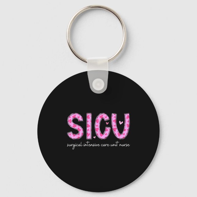 Sicu Nurse Heart Valentines Day Surgical Intensive Key Ring (Front)