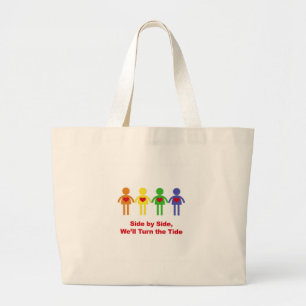 Side by Side, We'll Turn the Tide Large Tote Bag