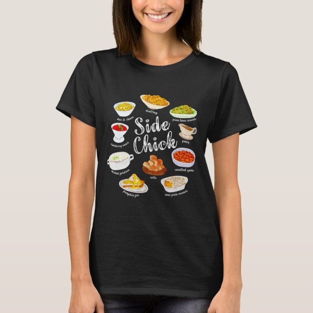 Side Chick,funny Thanksgiving Dishes Gift Tee Men  (Front)
