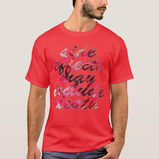 side effects may include death T-Shirt
