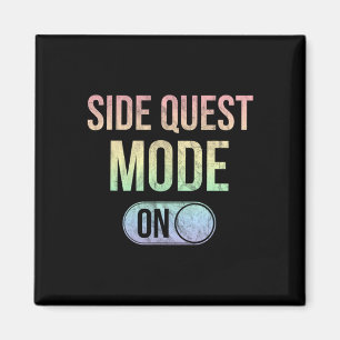 Side Quest Mode On - Funny Rave Edm Festival Gamer Magnet