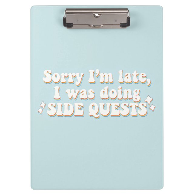  Side Quests – Retro Gamer Humour Clipboard (Front)