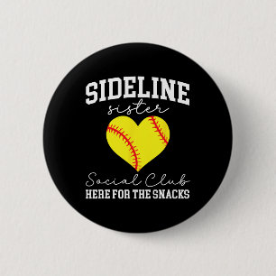 Sideline Sister Softll Sister Of A Softll Player 6 Cm Round Badge