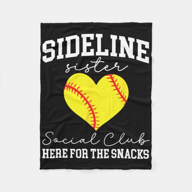 Sideline Sister Softll Sister Of A Softll Player  Fleece Blanket (Front)