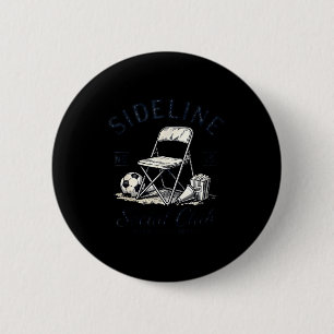Sideline Social Club Cheer Snack Repeat Soccer Mom 6 Cm Round Badge