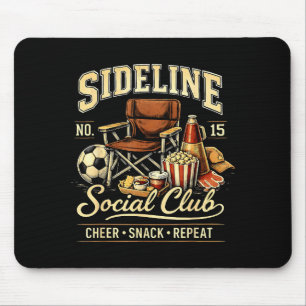 Sideline Social Club Cheer Snack Repeat Soccer Mom Mouse Pad