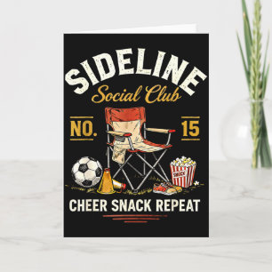 Sideline Social Club Cheer Snack Repeat Soccer Mum Card
