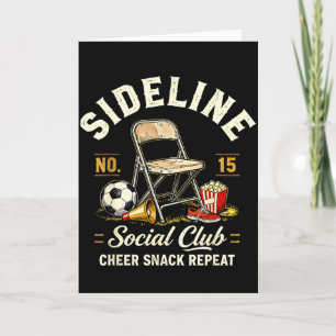 Sideline Social Club Cheer Snack Repeat Soccer Mum Card