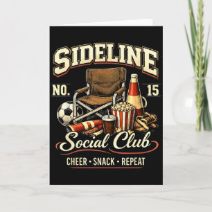 Sideline Social Club Cheer Snack Repeat Soccer Mum Card