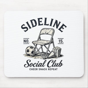 Sideline Social Club Cheer Snack Repeat Soccer Mum Mouse Pad
