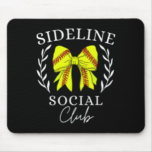 Sideline Social Club Coquette Softll Mom Sister Br Mouse Pad