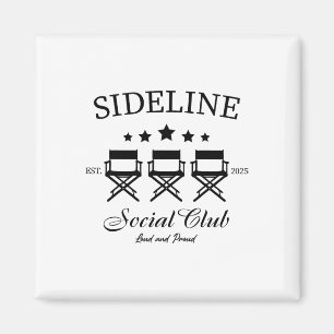 Sideline Social Club Loud And Proud Soccer Moms Ga Magnet