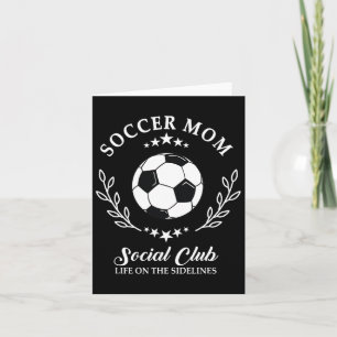 Sideline Social Club Soccer Mum Game Day Outfit Fo Card