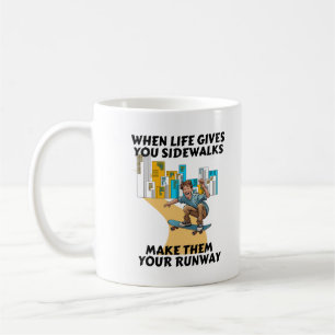 Sidewalks to Runways Coffee Mug