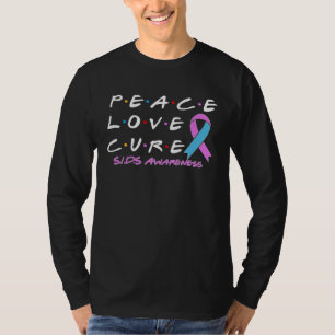 SIDS Awareness Peace Love Cure T-Shirt