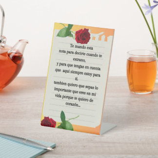 "Siempre a tu lado"   Pedestal Sign