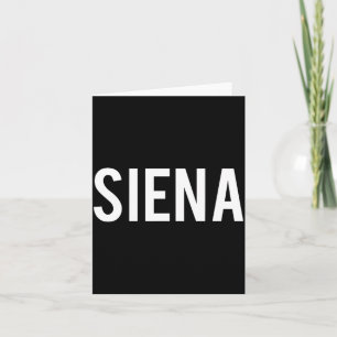 Siena - Cool New Funny Name Fan Gift Tee  Card