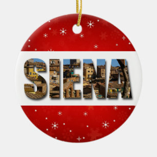 Siena Italy City Travel Photos Ceramic Ornament