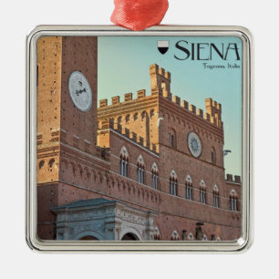Siena - Palazzo Pubblico Morning Metal Ornament