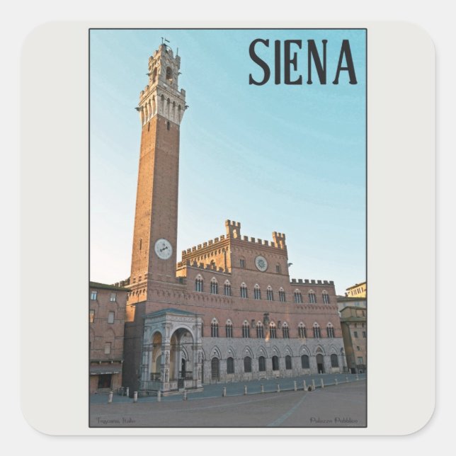 Siena - Palazzo Pubblico Morning Square Sticker (Front)