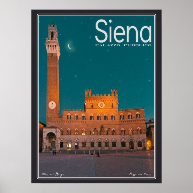 Siena - Palazzo Pubblico Night Poster (Front)