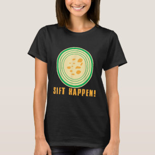 Sift Happen Gold Miner Treasure Hunting Gold Panni T-Shirt