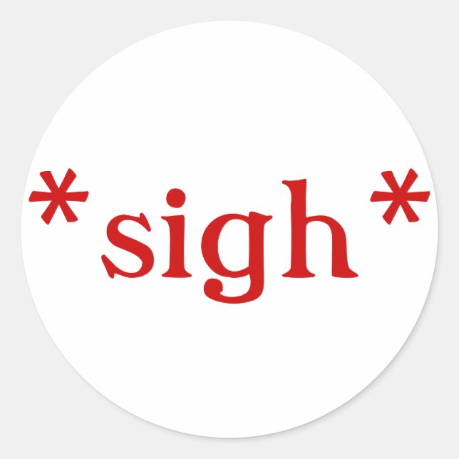 Sigh: stickers (white) (Front)