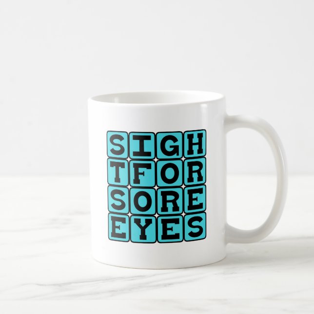 Sight For Sore Eyes, Relieving Presence Coffee Mug (Right)