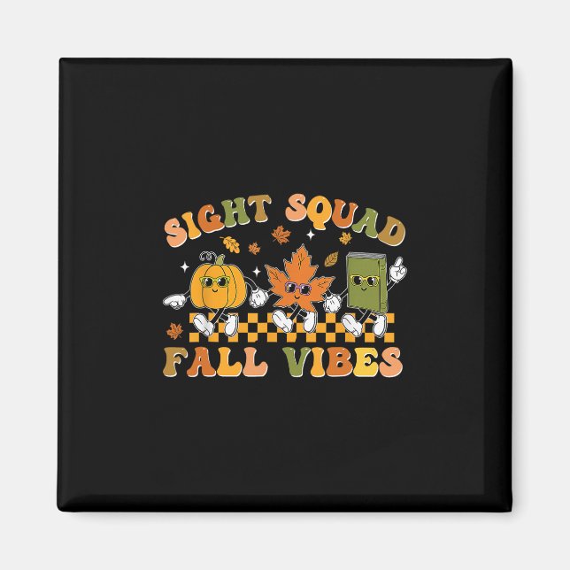 Sight Squad Fall Vibes Pumpkin Fall Leaf Autumn Op Magnet (Front)