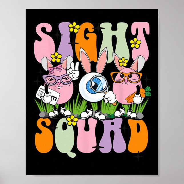 Sight Squad Therapist Optometrist Optometry Bunny  Poster (Front)