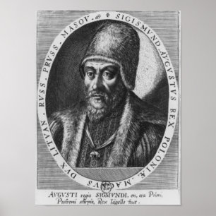 Sigismund Augustus, King of Poland Poster