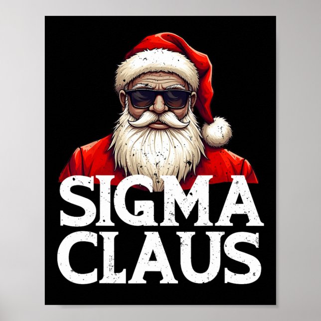 Sigma Claus Santa Funny Christmas Rizz The Rizzler Poster (Front)